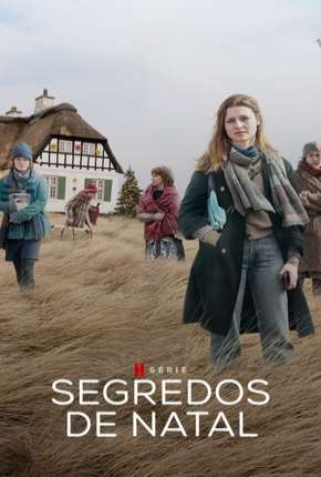 Segredos de Natal - 1ª Temporada Completa Legendada Download Torrent