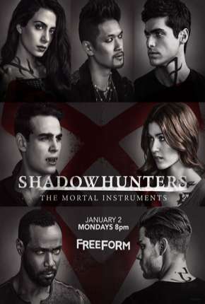 Shadowhunters - Caçadores de Sombras - 2ª Temporada Completa Download Torrent