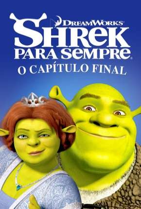 Shrek Para Sempre + Bônus Download Torrent
