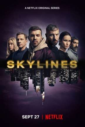 Skylines - 1ª Temporada Download Torrent