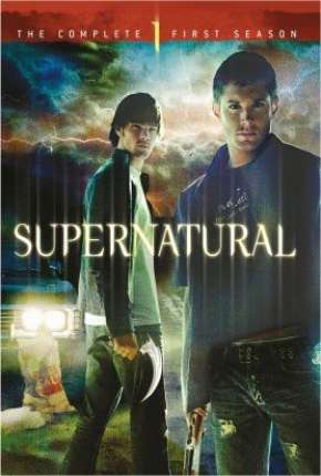 Sobrenatural - Supernatural 1ª Temporada Download Torrent