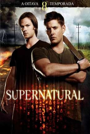 Sobrenatural - Supernatural 8ª Temporada Download Torrent