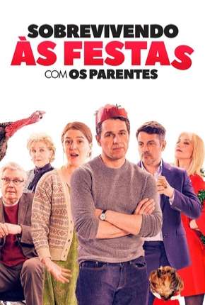 Sobrevivendo às Festas com os Parentes Download Torrent