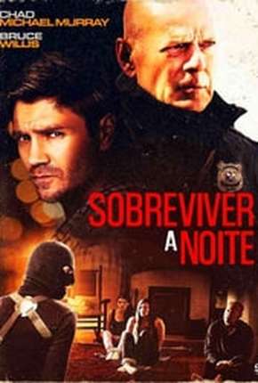 Sobreviver à Noite - Survive the Night Download Torrent