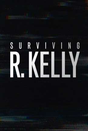Sobrevivi a R. Kelly Download Torrent