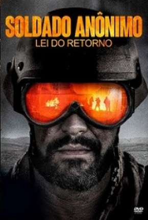 Soldado Anônimo - Lei do Retorno Download Torrent