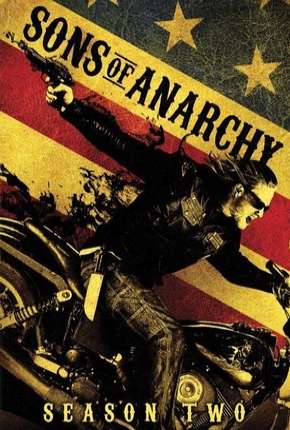Sons of Anarchy - 2ª Temporada Download Torrent