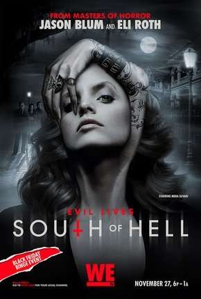 South of Hell - Caçadores de Demônios - 1ª Temporada Completa Download Torrent