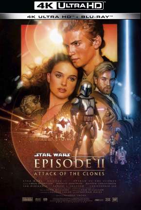 Star Wars - Episódio 2 - Ataque dos Clones - 4K Download Torrent