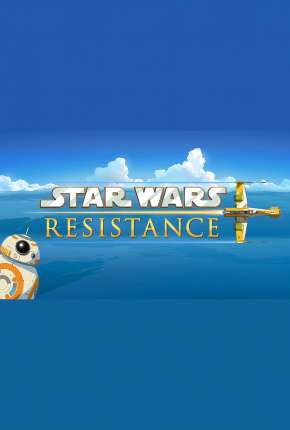 Star Wars - Resistência - 2ª Temporada - Legendada Download Torrent