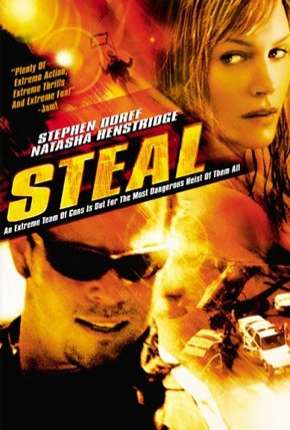 Steal - Fuga Alucinada Download Torrent