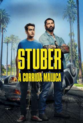 Stuber - A Corrida Maluca Download Torrent