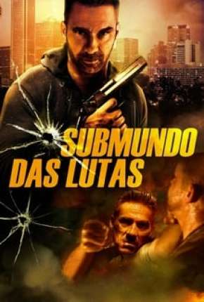 Submundo Das Lutas - Rumble Download Torrent