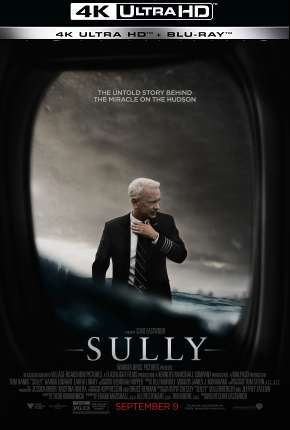Sully - O Herói do Rio Hudson - 4K Download Torrent