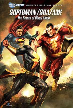 Superman e Shazam! - O Retorno do Adão Negro - DVD-R Download Torrent