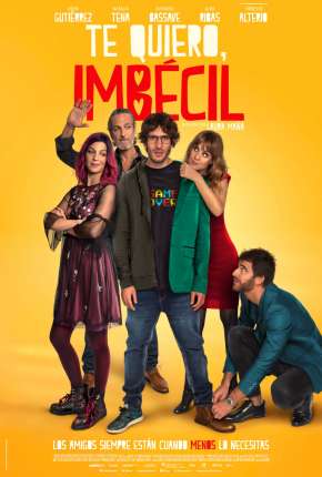 Te Quiero, Imbécil Download Torrent