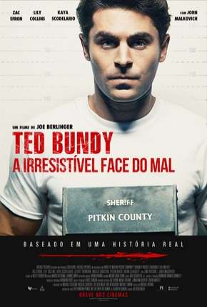 Ted Bundy - A Irresistível Face do Mal - Legendado Download Torrent