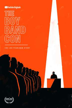 The Boy Band Con - The Lou Pearlman Story - Legendado Download Torrent