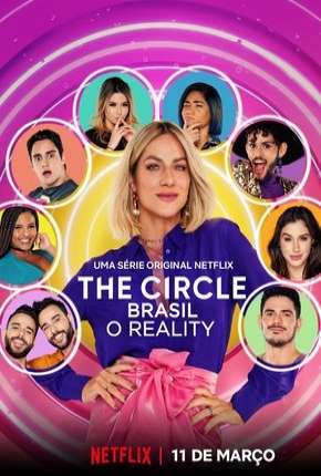 The Circle Brasil - 1ª Temporada Completa Download Torrent