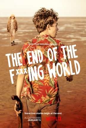 The End of the F***ing World - 1ª Temporada Completa Download Torrent