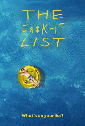 The F**k-It List - Legendado Download Torrent