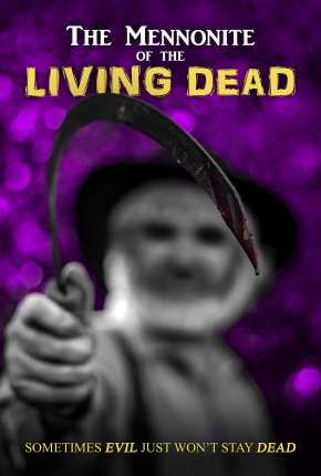 The Mennonite of the Living Dead - Legendado Download Torrent