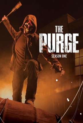 The Purge - Uma Noite de Crime 1ª Temporada Download Torrent