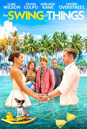 The Swing of Things - Legendado Download Torrent