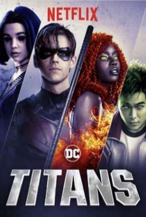 Titãs - Titans 1ª Temporada Download Torrent