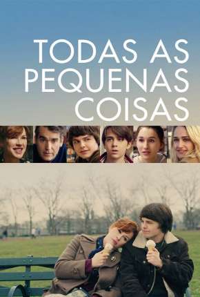 Todas as Pequenas Coisas Download Torrent