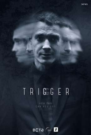 Trigger - Gatilho Mental Download Torrent