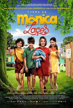 Turma da Mônica - Laços (O Filme) Download Torrent
