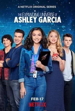 Universo Ashley Garcia - 1ª Temporada Completa Download Torrent