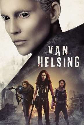 Van Helsing - 4ª Temporada Completa Download Torrent