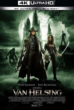 Van Helsing - O Caçador de Monstros - 4K Download Torrent