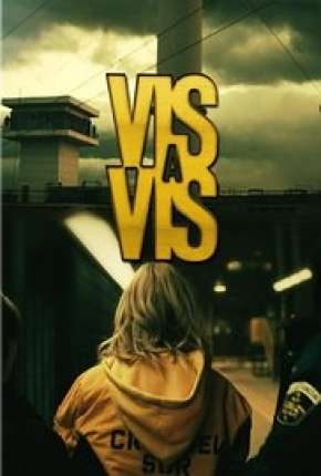 Vis a Vis - 2ª Temporada Download Torrent