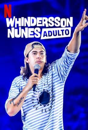 Whindersson Nunes - Adulto Download Torrent