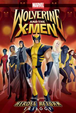 Wolverine e os X-Men - 1ª Temporada Download Torrent