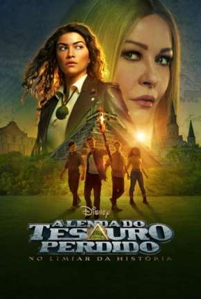 A Lenda do Tesouro Perdido - No Limiar da História - 1ª Temporada Legendada Download Torrent