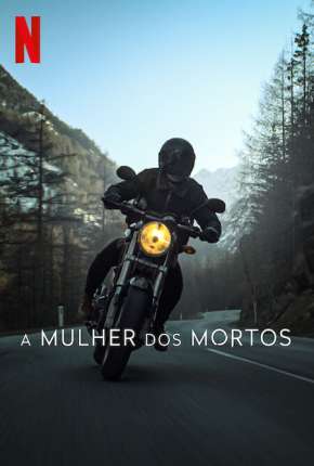 A Mulher dos Mortos - 1ª Temporada Legendada Download Torrent