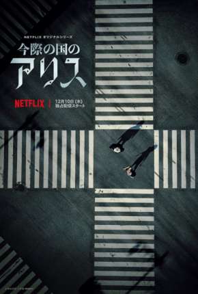 Alice in Borderland - 1ª Temporada Download Torrent