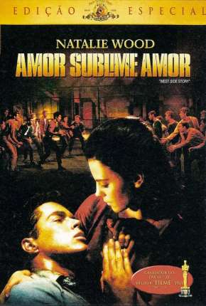 Amor, Sublime Amor - Clássico Download Torrent
