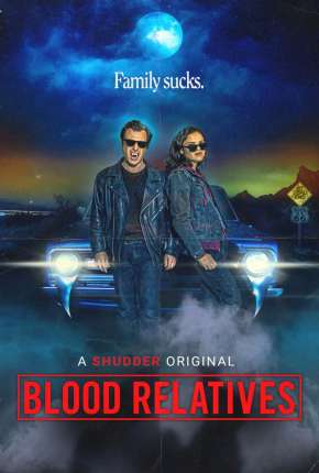 Blood Relatives - Legendado Download Torrent