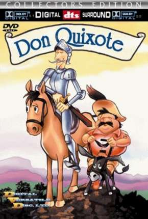 Dom Quixote de La Mancha Download Torrent