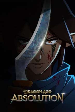 Dragon Age: Absolvição - 1ª Temporada - Legendado Download Torrent
