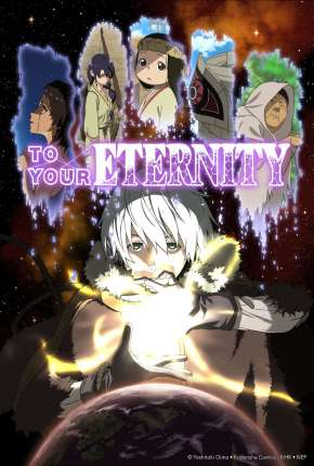 Fumetsu no Anata - To Your Eternity - 1ª Temporada Download Torrent