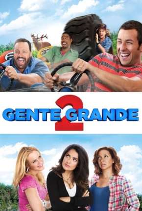 Gente Grande 2 - Grown Ups 2 Download Torrent