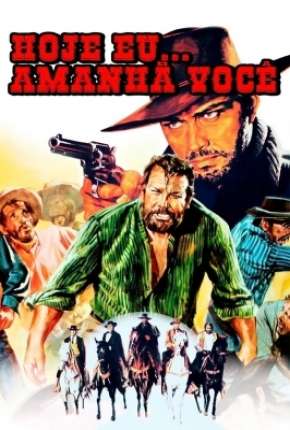 Mato Hoje, Morro Amanhã - Fúria e Vingança Download Torrent
