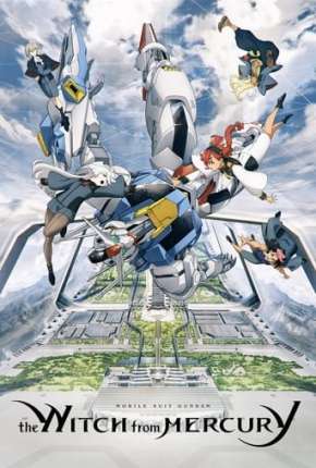 Mobile Suit Gundam: The Witch from Mercury - 1ª Temporada - Legendado Download Torrent
