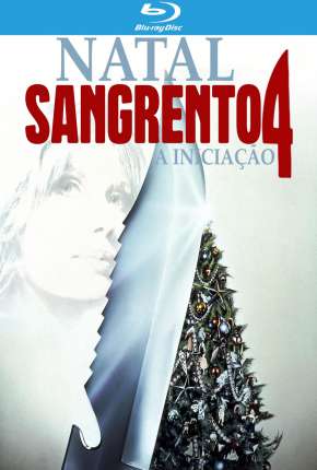 Natal Sangrento 4 - A Iniciação Download Torrent